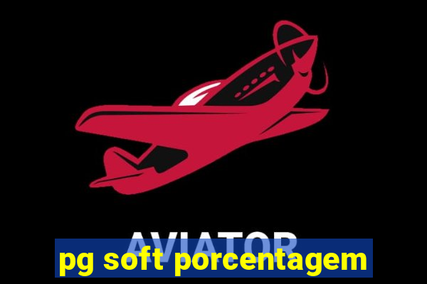 pg soft porcentagem